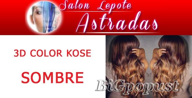  Hit u svetu - 3D color kose: 2000 rsd ombre ili sombre ili balayage ili senčenje kose (bez blansa i folija) ili pramenovi u 2 boje + GRATIS feniranje na dve lokacije   2