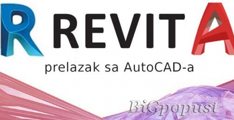 Kurs Revit - prelazak sa AutoCAD-a za 900 rsd 1